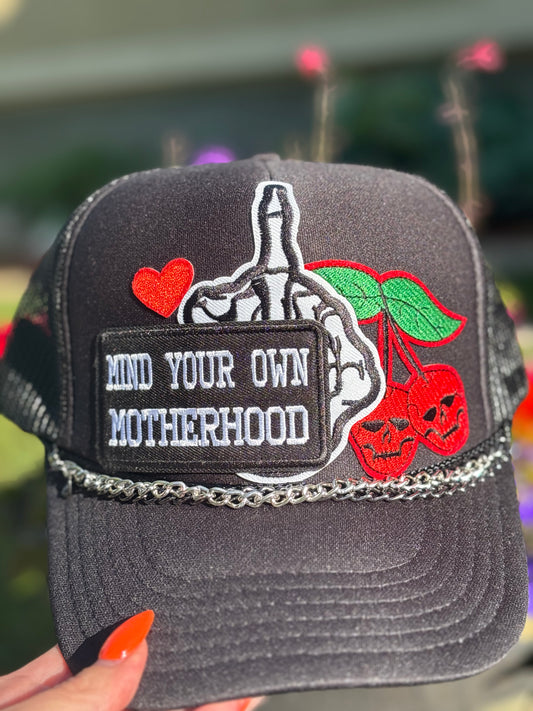 Mind Your Own Motherhood